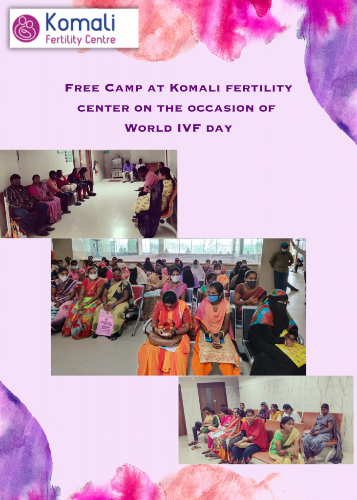 Free Camp At Komali Fertility Center On The Occasion Of World Ivf Day